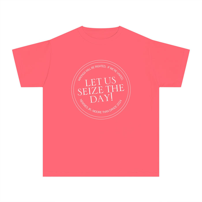 Let Us Seize The Day Comfort Colors Youth Midweight Tee