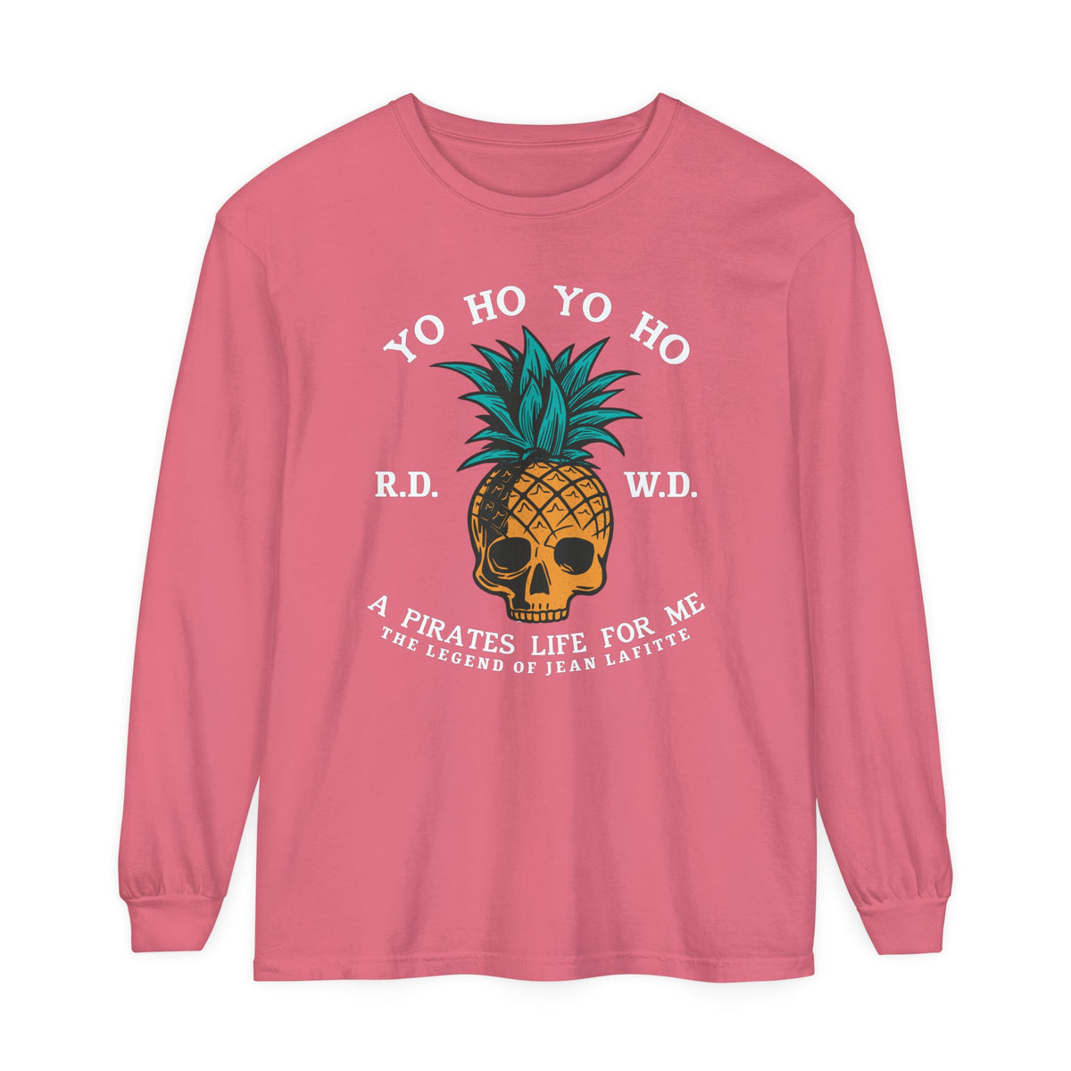 Yo Ho Pirates Life For Me Comfort Colors Unisex Garment-dyed Long Sleeve T-Shirt