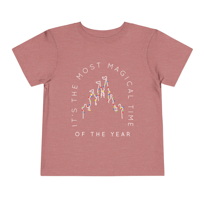 Most Magical Time Of The Year Bella Canvas Toddler Short Sleeve Tee