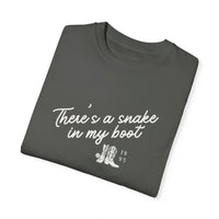 There's A Snake In My Boot Comfort Colors Unisex Garment-Dyed T-shirt