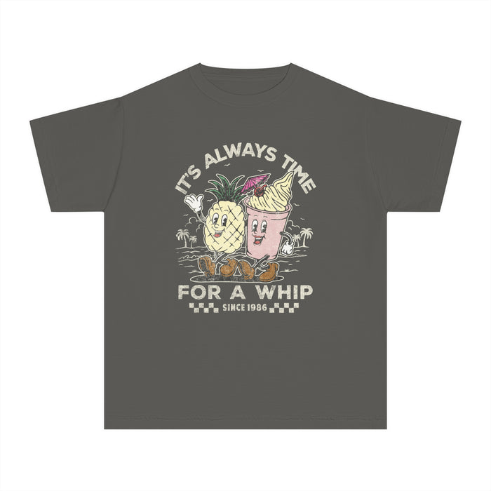 It's Always Time For A Whip Comfort Colors Youth Midweight Tee