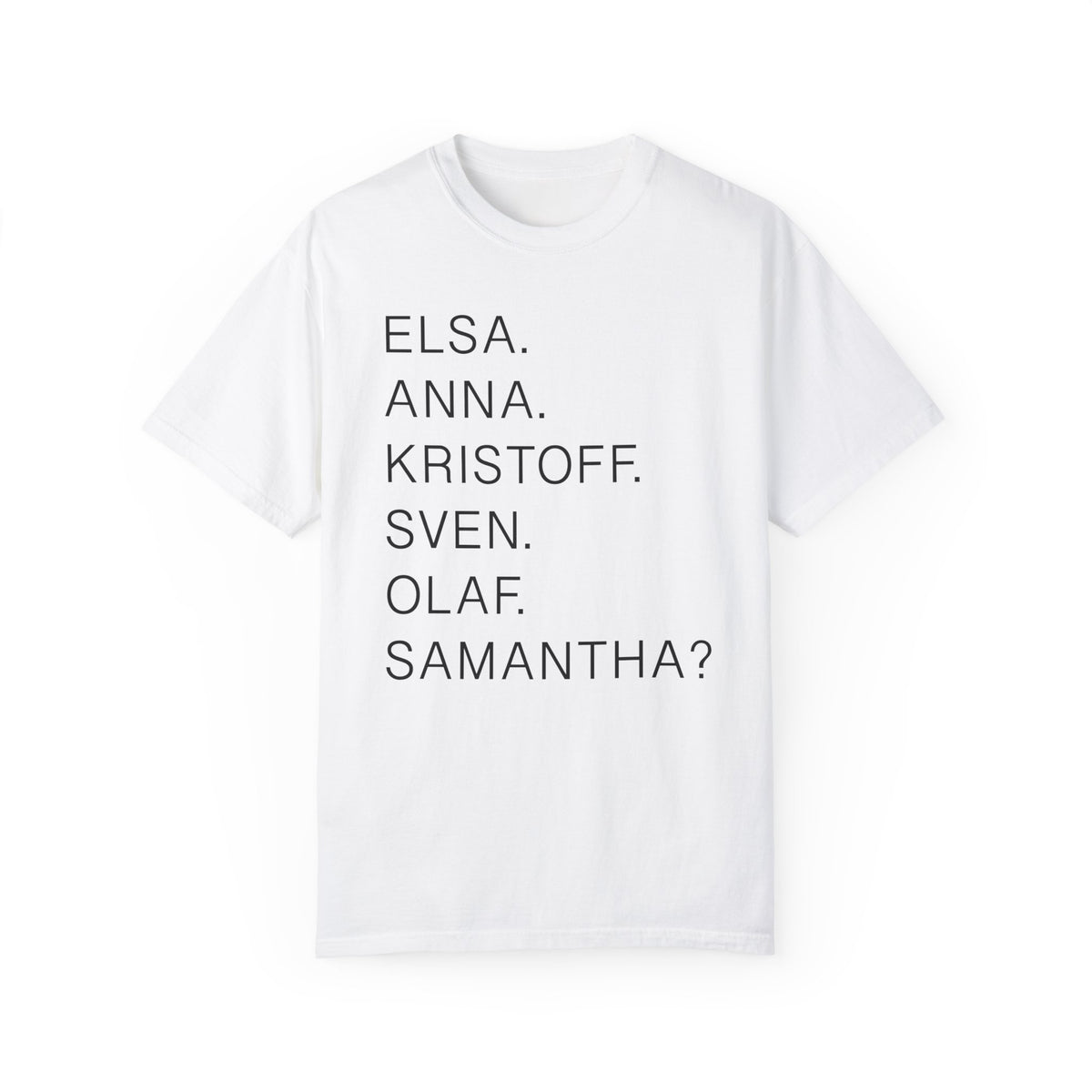 Frozen Character Names Comfort Colors Unisex Garment-Dyed T-shirt