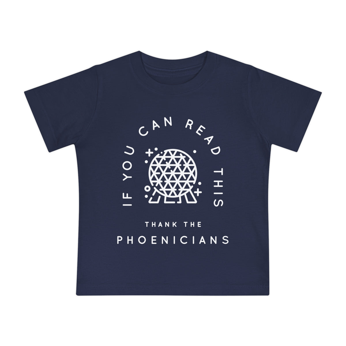 If You Can Read This Thank The Phoenicians Bella Canvas Baby Short Sleeve T-Shirt