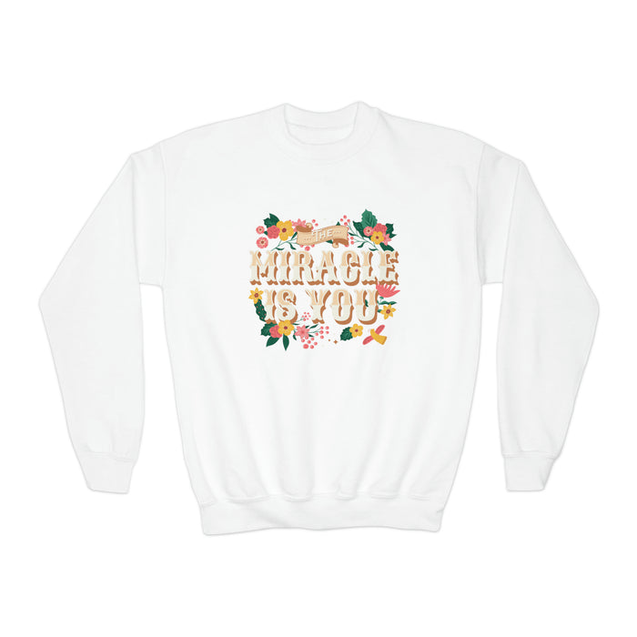 The Miracle Is You Gildan Youth Crewneck Sweatshirt