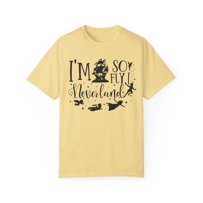 I'm So Fly I Neverland Comfort Colors Unisex Garment-Dyed T-shirt