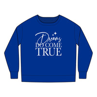 Dreams Do Come True Rabbit Skins Toddler Sweatshirt