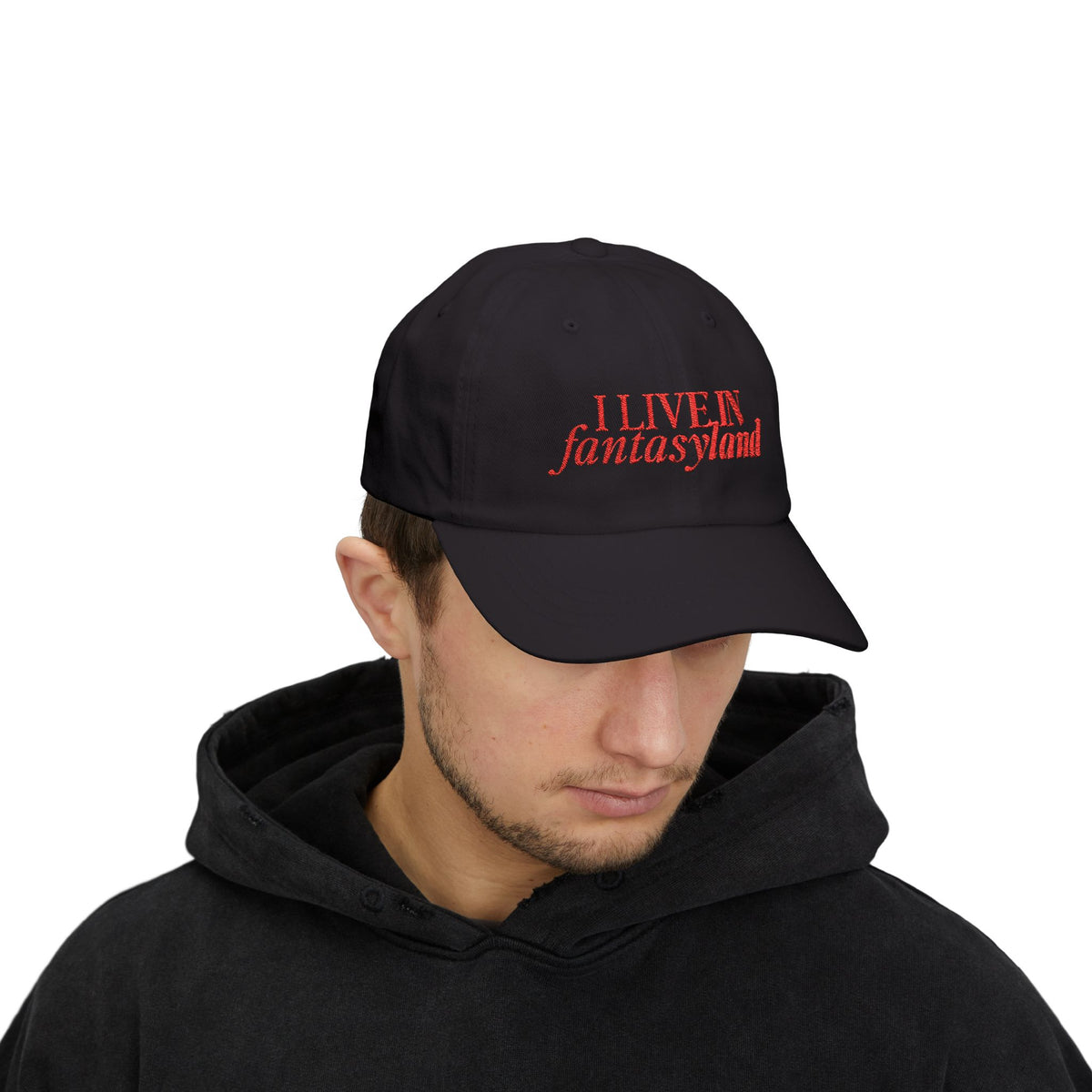 I Live In Fantasyland Classic Embroidered Dad Cap