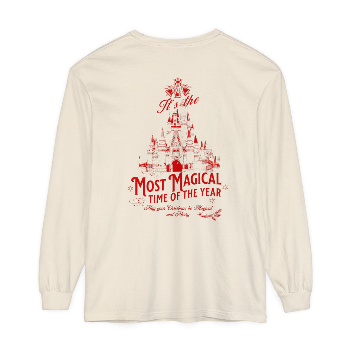 It's The Most Magical Time of the Year Castle Comfort Colors Unisex Garment-dyed Long Sleeve T-Shirt