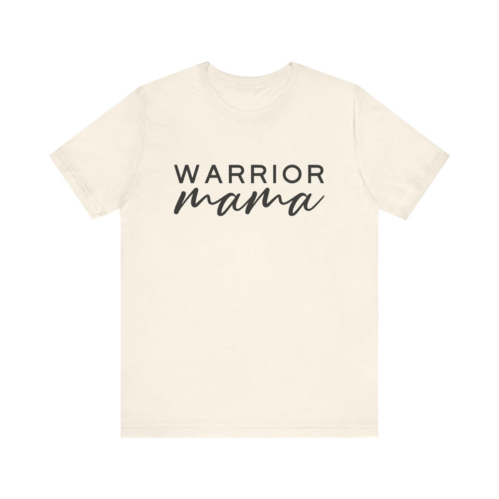 Warrior Mama Bella Canvas Unisex Jersey Short Sleeve Tee