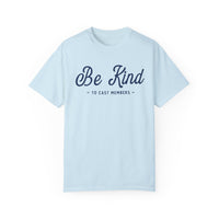 Be Kind To Cast Members Comfort Colors Unisex Garment-Dyed T-shirt