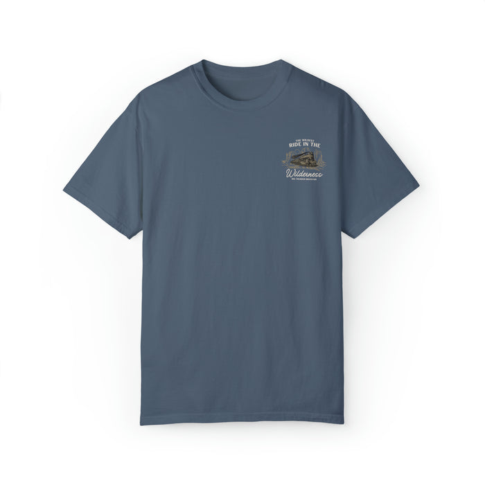 The Wildest Ride in the Wilderness Comfort Colors Unisex Garment-Dyed T-shirt