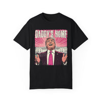 Daddy's Home Comfort Colors Unisex Garment-Dyed T-shirt