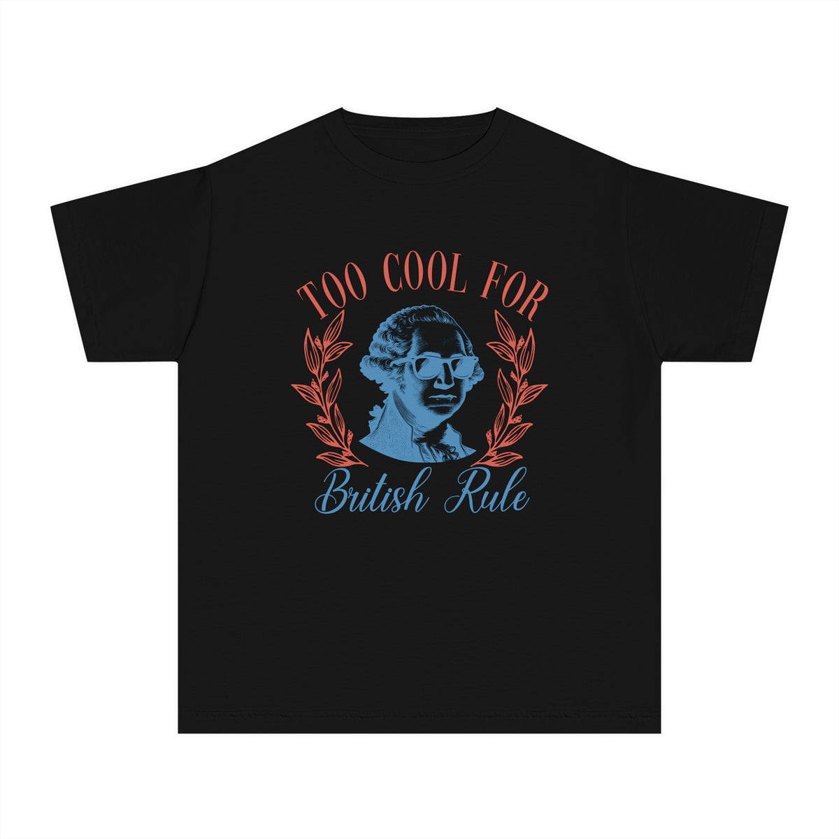 Too Cool For British Rule Comfort Colors Youth Midweight Tee