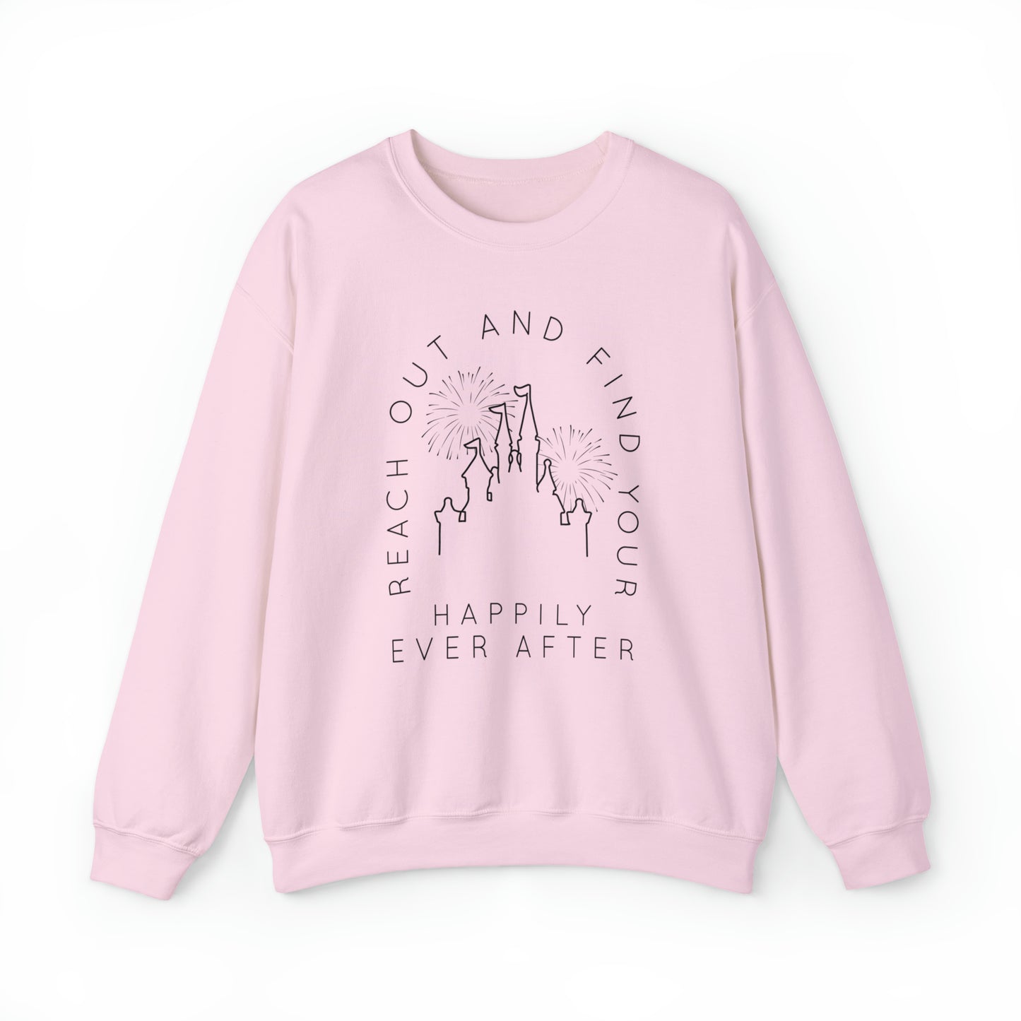 Reach Out And Find Your Happily Ever After Gildan Unisex Heavy Blend™ Crewneck Sweatshirt