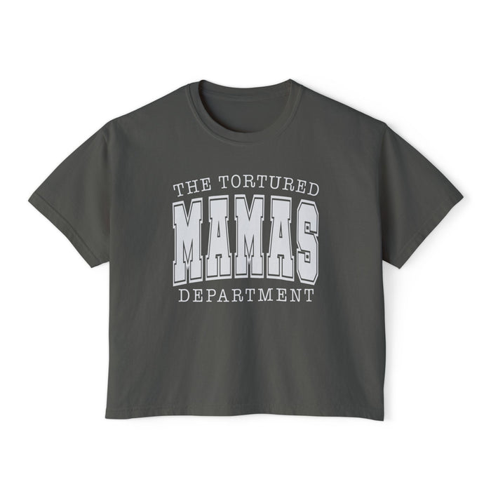 The Tortured Mamas Department Comfort Colors Women's Boxy Tee