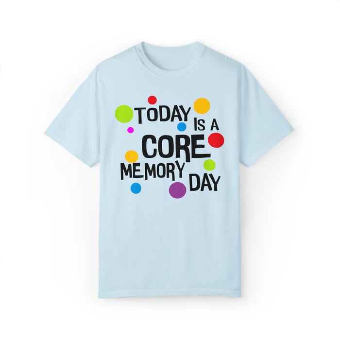 Core Memory Day Comfort Colors Unisex Garment-Dyed T-shirt