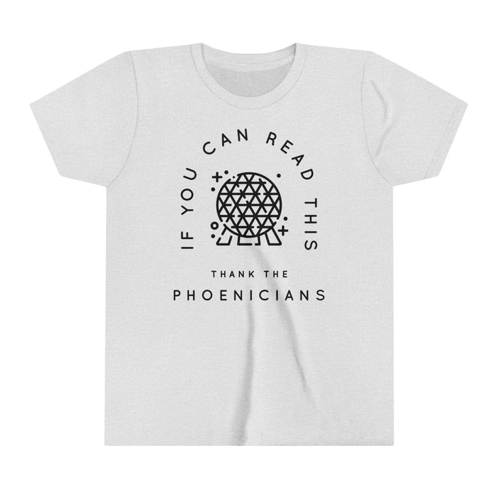 If You Can Read This Thank The Phoenicians Bella Canvas Youth Short Sleeve Tee