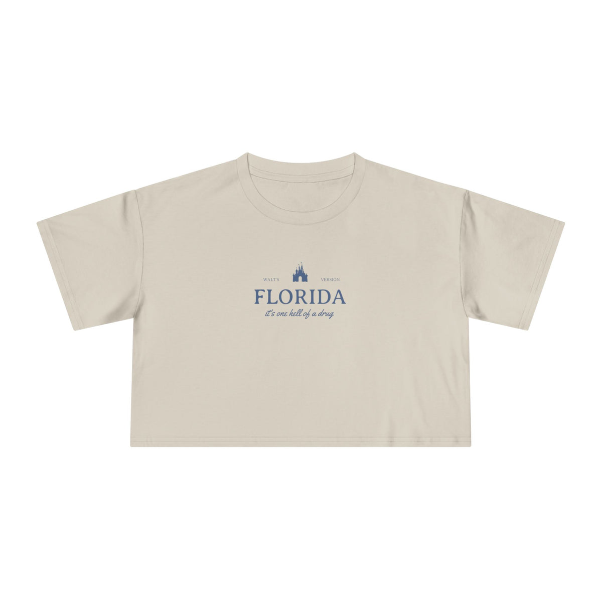 Florida It's One Hell of a Drug Women's Crop Tee