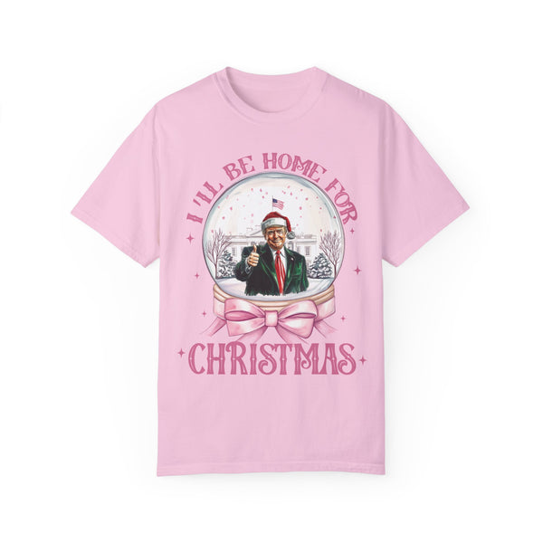 I'll Be Home For Christmas Comfort Colors Unisex Garment-Dyed T-shirt