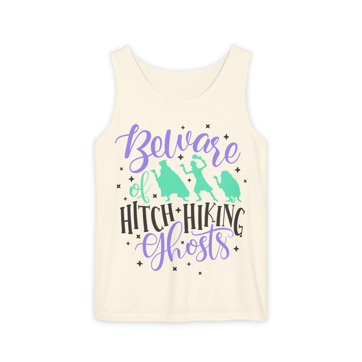 Beware of Hitchhiking Ghosts Unisex Comfort Colors Garment-Dyed Tank Top