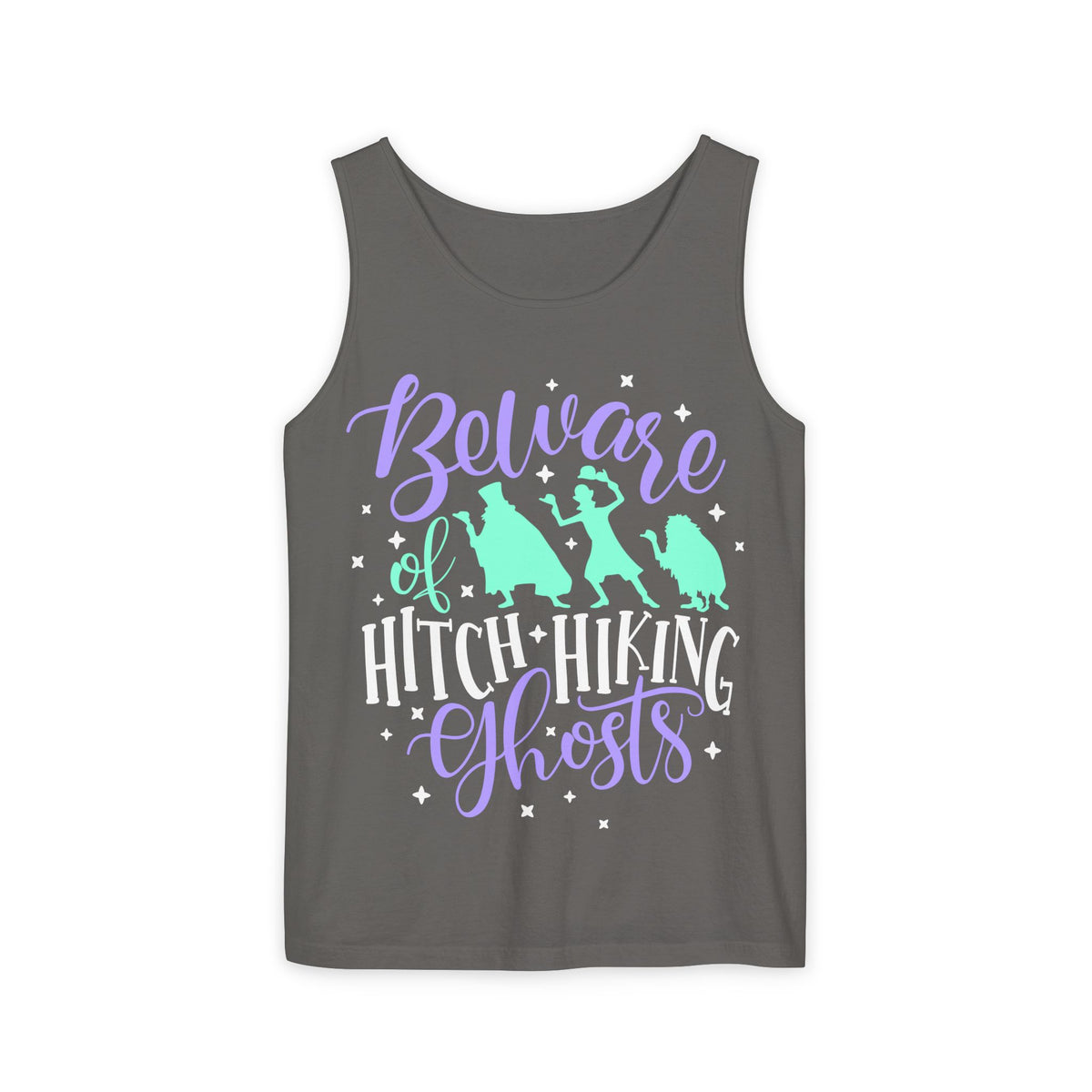 Beware of Hitchhiking Ghosts Unisex Comfort Colors Garment-Dyed Tank Top