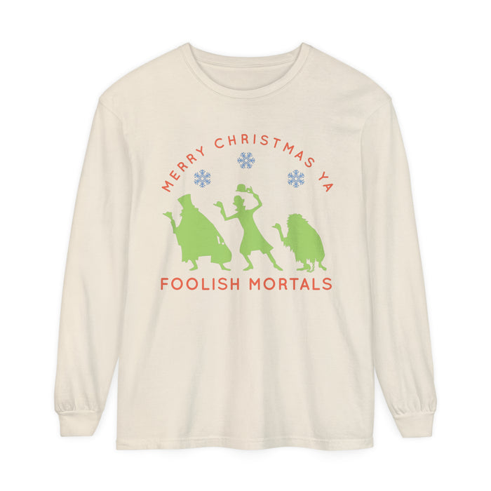 Merry Christmas Ya Foolish Mortals Comfort Colors Unisex Garment-dyed Long Sleeve T-Shirt