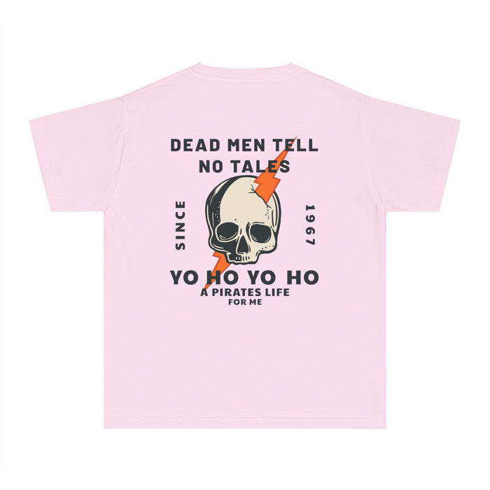 Dead Men Tell No Tales Comfort Colors Youth Midweight Tee