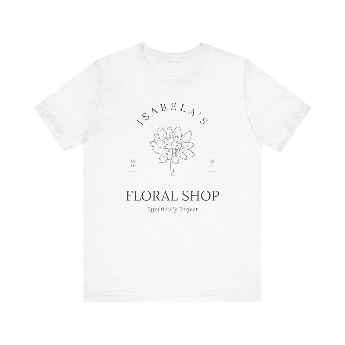 Isabela Floral Shop Bella Canvas Unisex Jersey Short Sleeve Tee