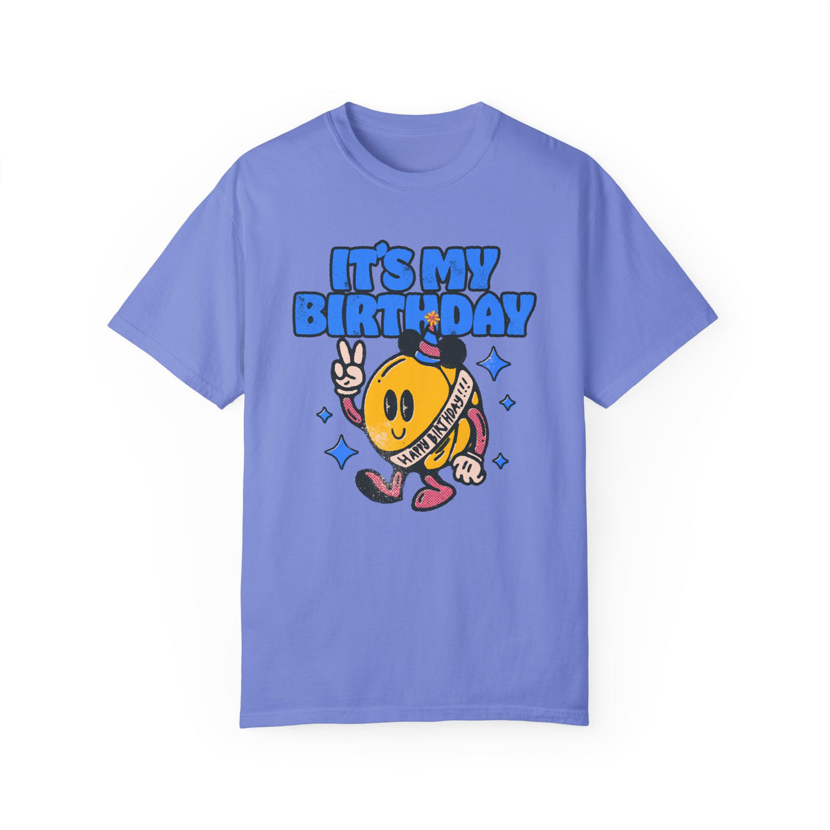 It's My Birthday Comfort Colors Unisex Garment-Dyed T-shirt