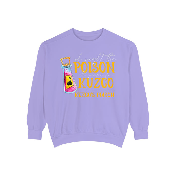 Oh Right The Poison Comfort Colors Unisex Garment-Dyed Sweatshirt