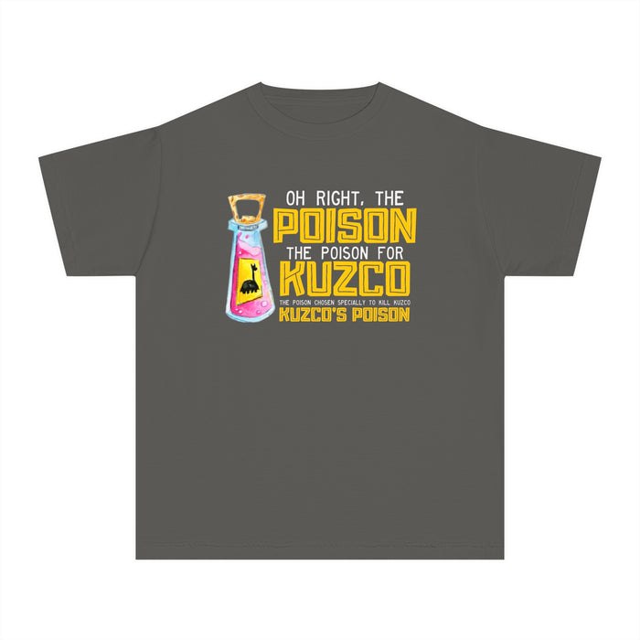 Oh Right The Poison Comfort Colors Youth Midweight Tee