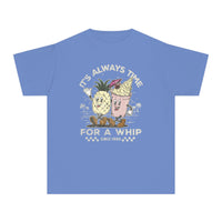 It's Always Time For A Whip Comfort Colors Youth Midweight Tee