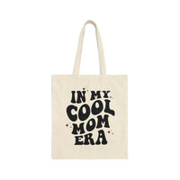 In My Cool Mom Era Cotton Canvas Tote Bag