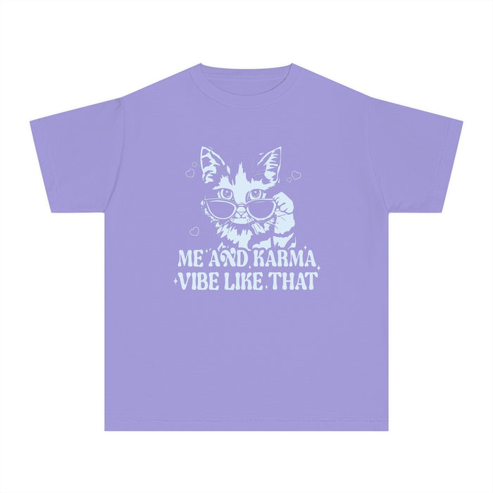 Me And Karma Vibe Like That Comfort Colors Youth Midweight Tee