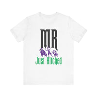 Mr. Just Hitched Bella Canvas Unisex Jersey Short Sleeve Tee