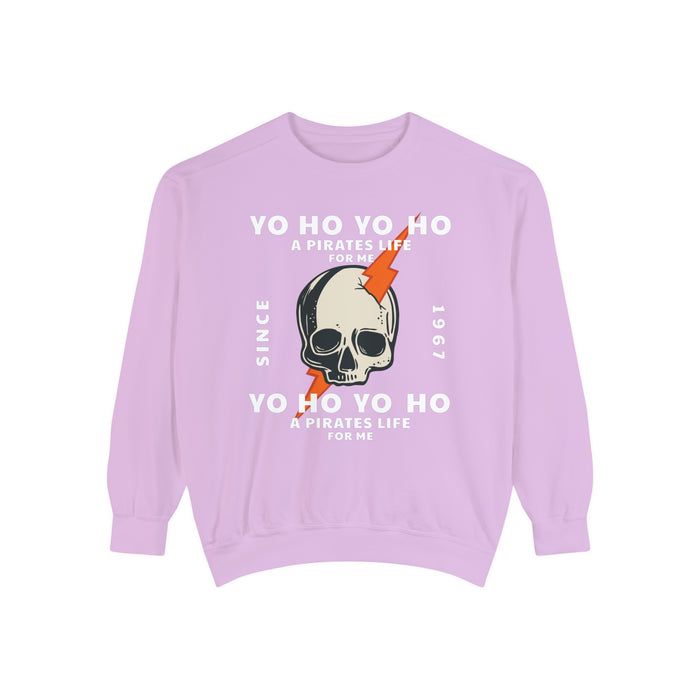 Yo Ho Pirates Life For Me Comfort Colors Unisex Garment-Dyed Sweatshirt