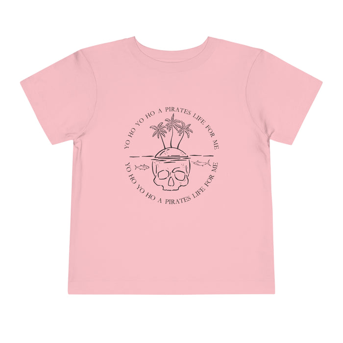 Yo Ho Yo Ho A Pirates Life For Me Bella Canvas Toddler Short Sleeve Tee