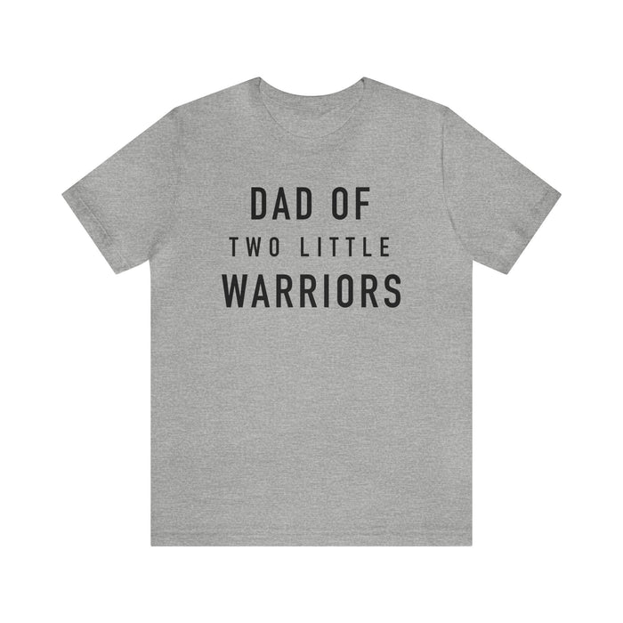 Dad Of Two Little Warriors Bella Canvas Unisex Jersey Short Sleeve Tee