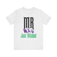 Mr. Just Hitched Bella Canvas Unisex Jersey Short Sleeve Tee