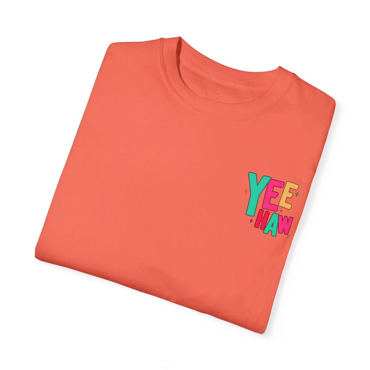 Yee Haw Comfort Colors Unisex Garment-Dyed T-shirt