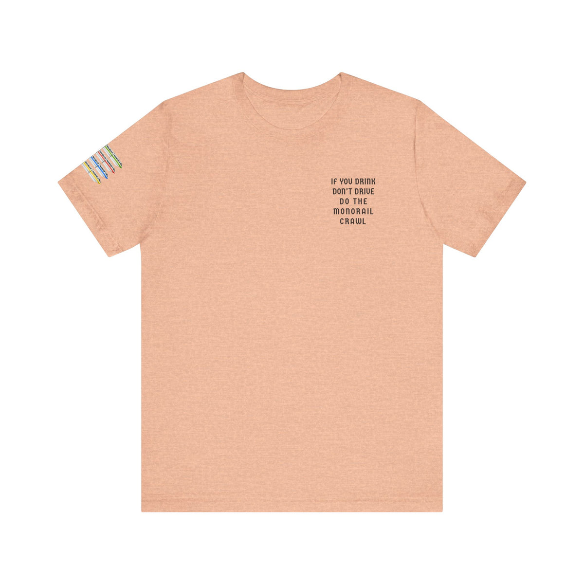 If You Drink Don't Drive Do The Watermelon Crawl Bella Canvas Unisex Jersey Short Sleeve Tee