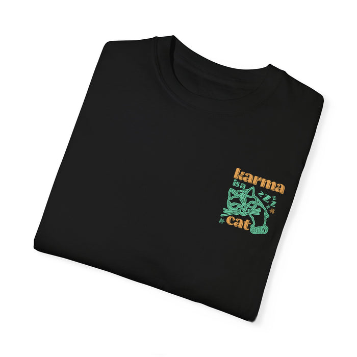 Karma Is A Cat Comfort Colors Unisex Garment-Dyed T-shirt