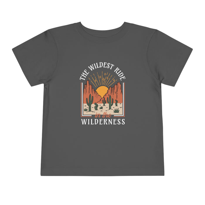 The Wildest Ride In The Wilderness Bella Canvas Toddler Short Sleeve Tee