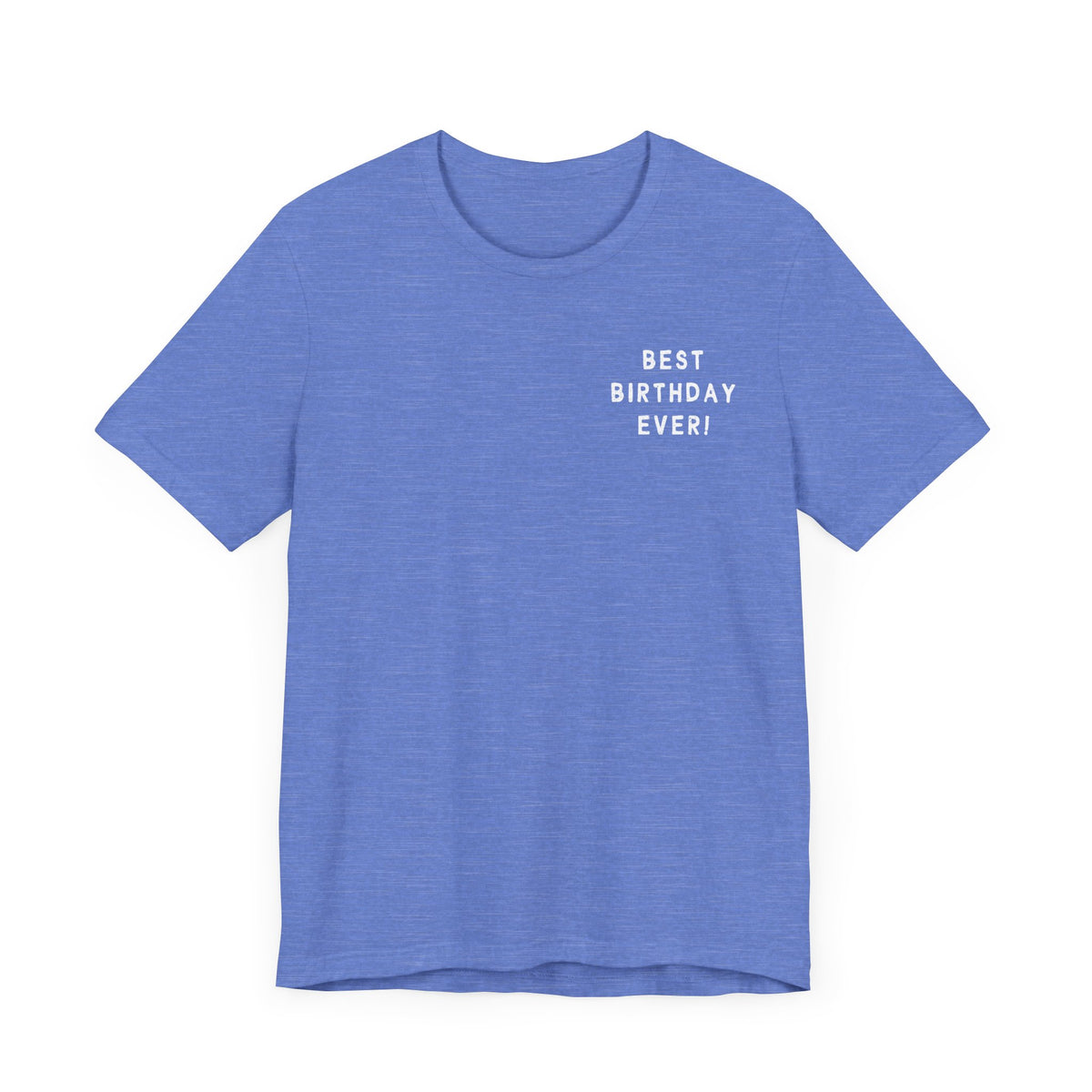 Best Birthday Ever Bella Canvas Youth Short Sleeve Tee