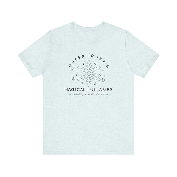 Queen Iduna's Magical Lullabies Bella Canvas Unisex Jersey Short Sleeve Tee