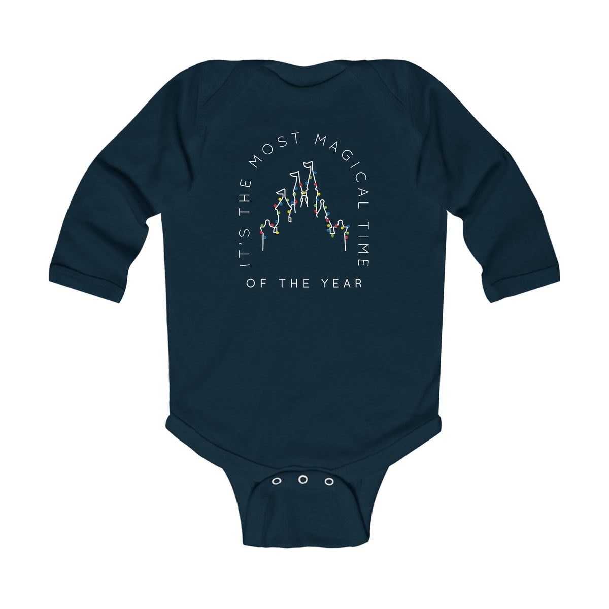 Most Magical Time of the Year Infant Long Sleeve Bodysuit