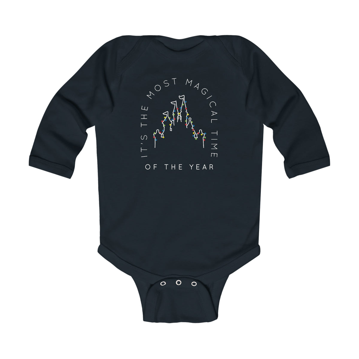 Most Magical Time of the Year Infant Long Sleeve Bodysuit