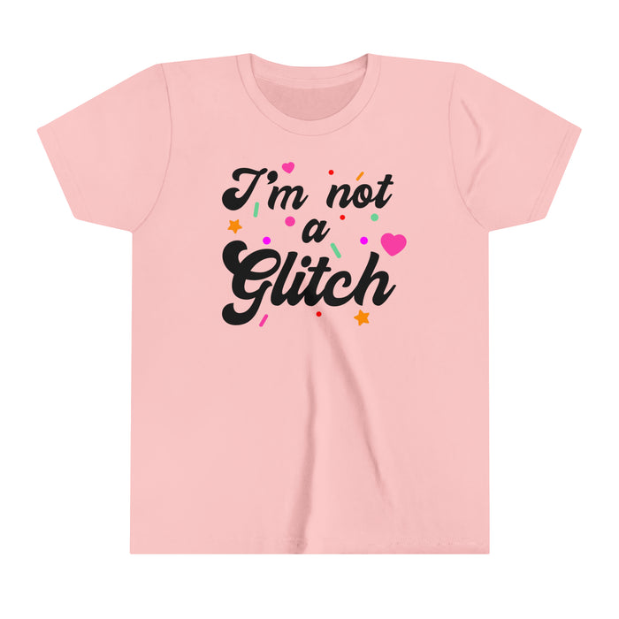 I'm Not A Glitch Bella Canvas Youth Short Sleeve Tee