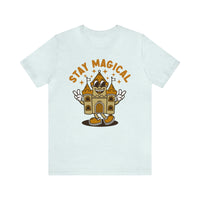 Stay Magical Bella Canvas Unisex Jersey Short Sleeve Tee