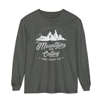 The Mountains Are Calling Comfort Colors Unisex Garment-dyed Long Sleeve T-Shirt